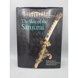 The Way of the Samurai Classic Richard Storry Galley Press HC DJ 1978